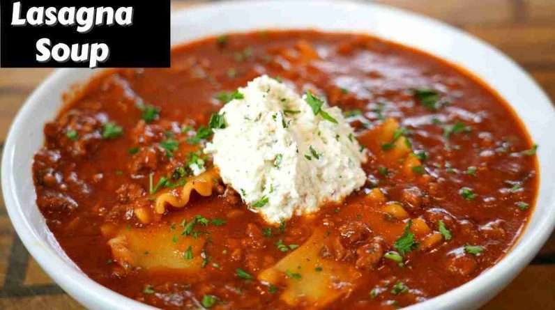 ive been craving this soup all winter how to make delicious lasagna soup 1