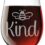 Etched 17oz Stemless Wine Glass (Bee Kind)