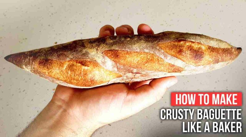 how to make crusty french baguette like a baker BmFnJOAWvi0