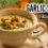 Garlic Soup Italian style with crispy croutons