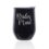 Stemless Wine Tumbler Coffee Travel Mug Glass with Lid Bridesmaid (Midnight Black)